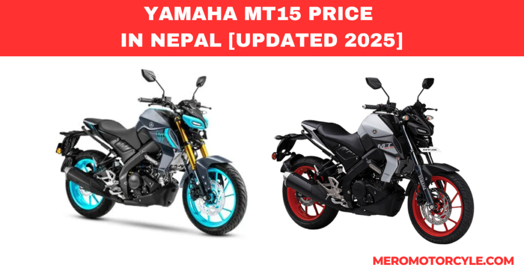 YAMAHA MT 15 PRICE IN NEPAL [UPDATED 2025]