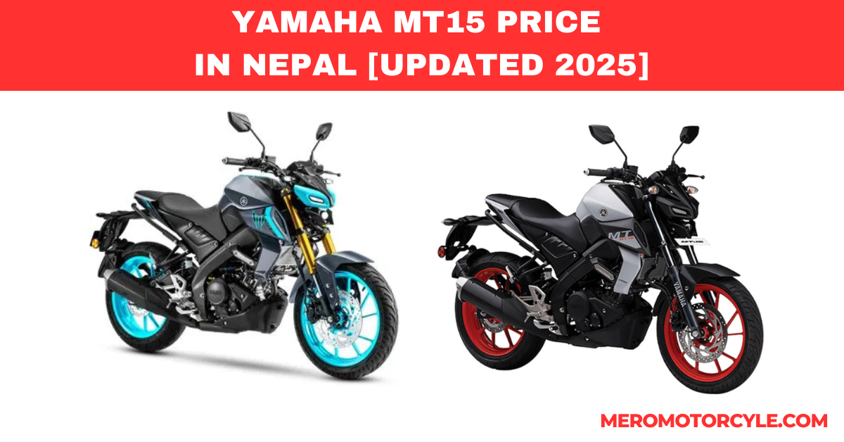 YAMAHA MT 15 PRICE IN NEPAL [UPDATED 2025]