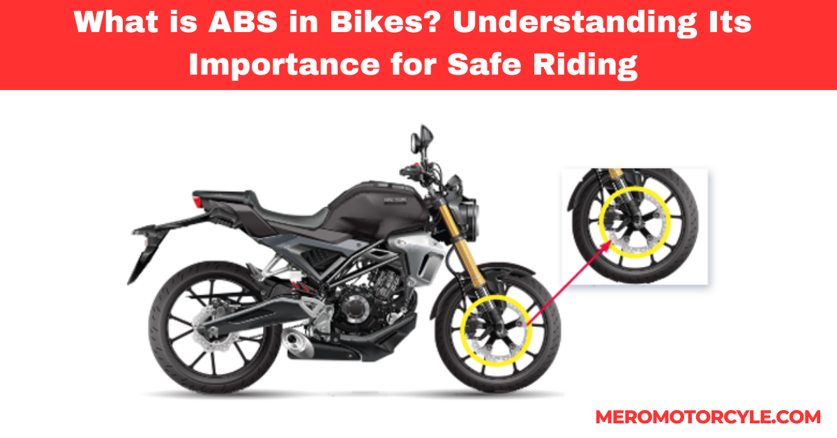 What is ABS in Bikes? Understanding Its Importance for Safe Riding