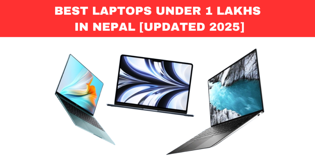 Best laptops under 1 lakh in nepal