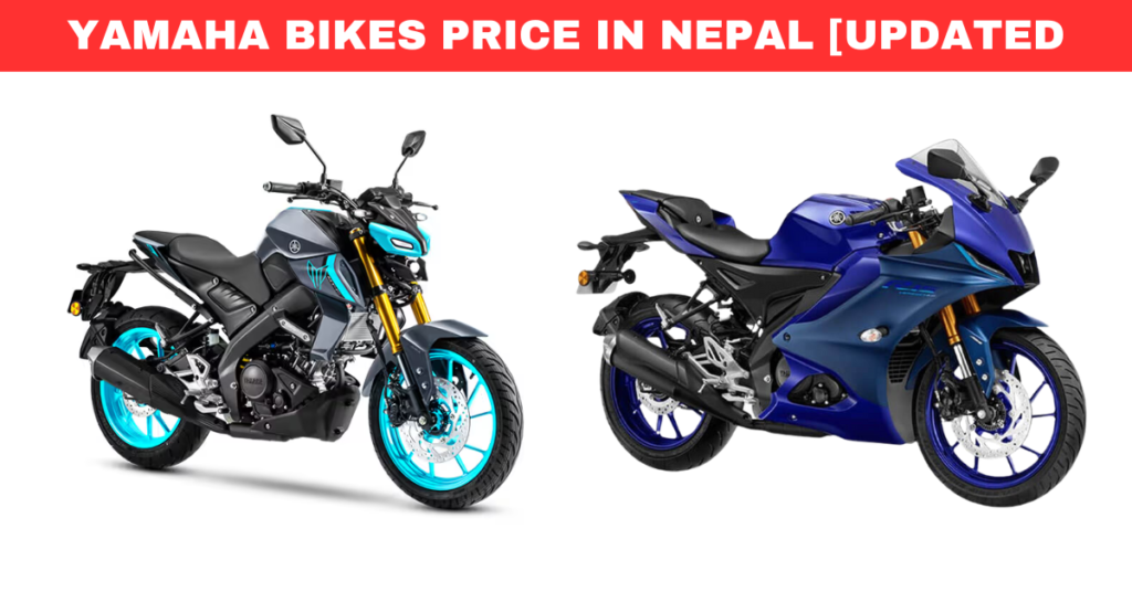 YAMAHA BIKES PRICE IN NEPAL [UPDATED]